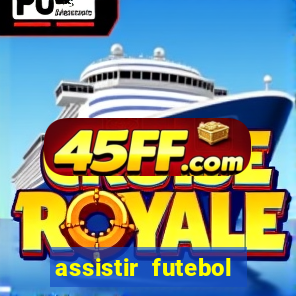 assistir futebol multi max